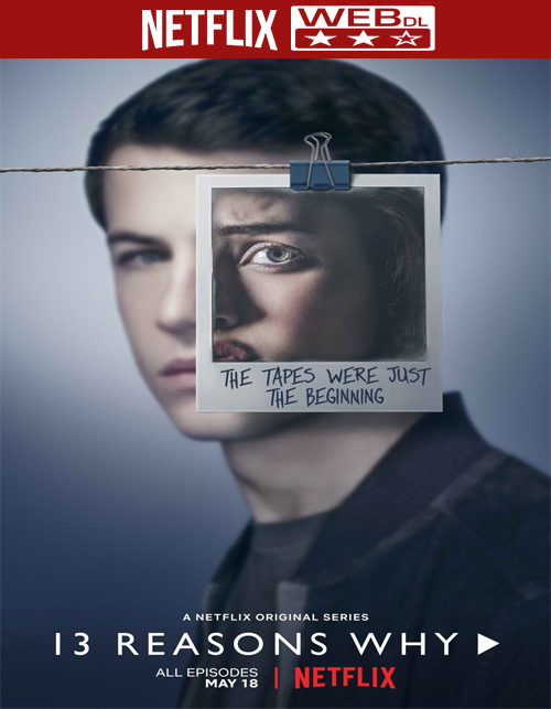 تحميل الموسم الثاني مسلسل 13 Reasons Why S02 مترجم على رابط واحد [1080p WEB-DL]