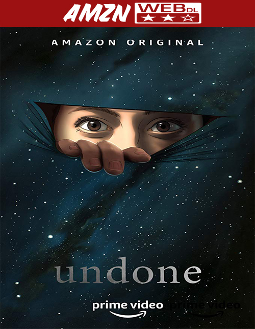 تحميل الموسم الاول من المسلسل Undone S01 مترجم على رابط واحد [مجاني للـVIP]